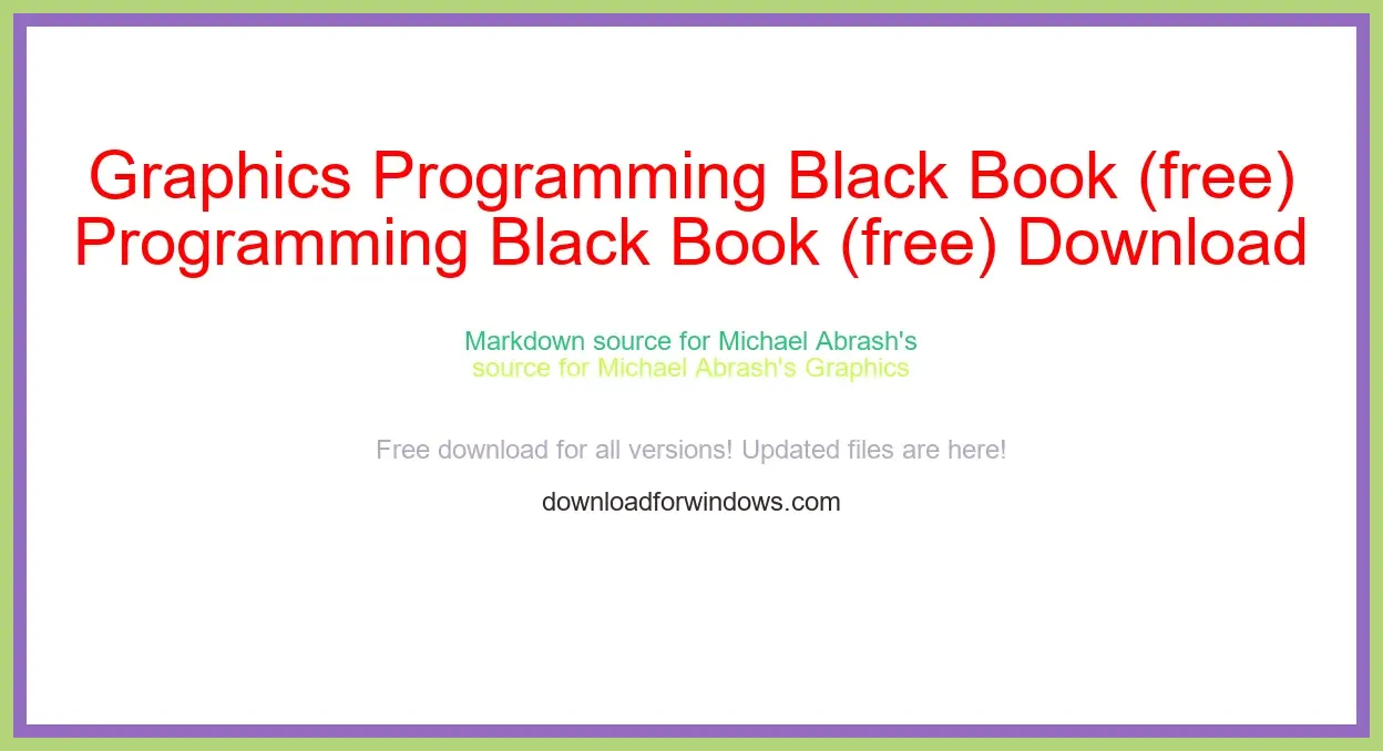 Graphics Programming Black Book (free) Download Full | **UPDATE