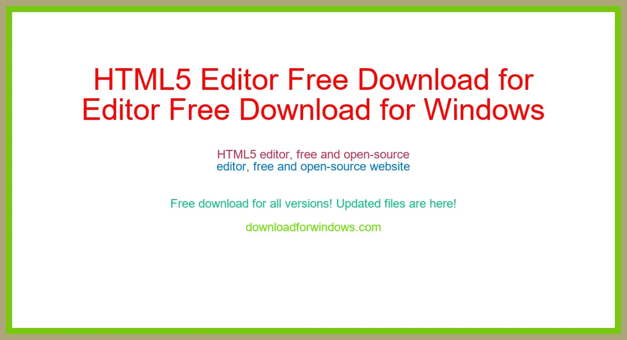 HTML5 Editor Free Download for Windows & Mac