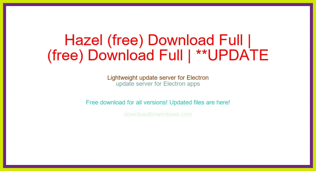 Hazel (free) Download Full | **UPDATE