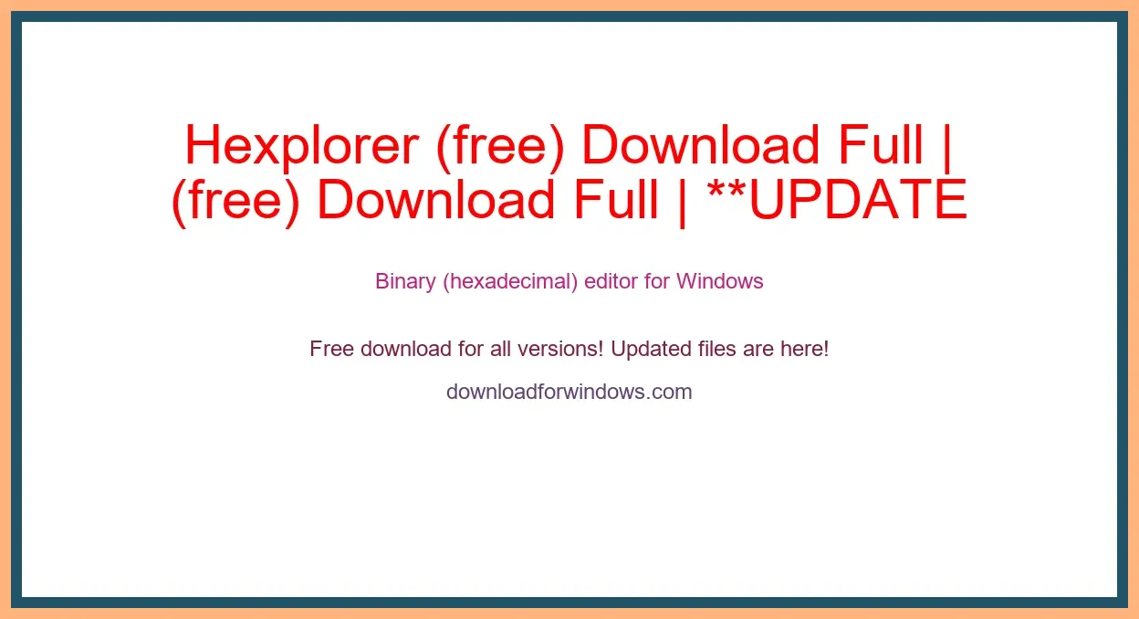 Hexplorer (free) Download Full | **UPDATE