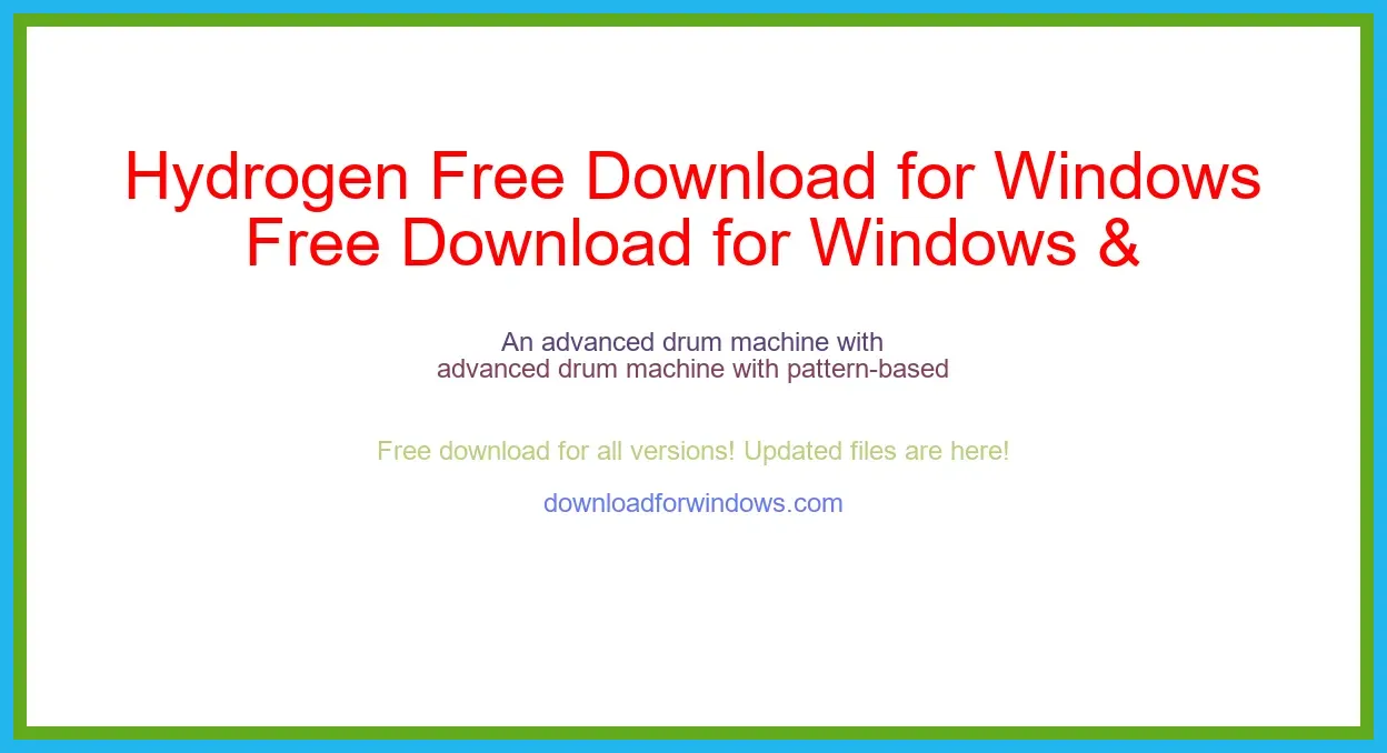 Hydrogen Free Download for Windows & Mac