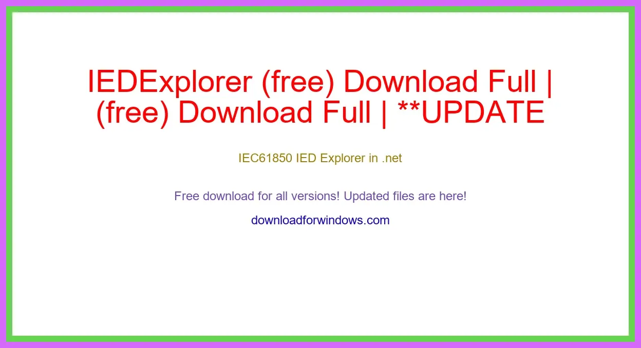 IEDExplorer (free) Download Full | **UPDATE
