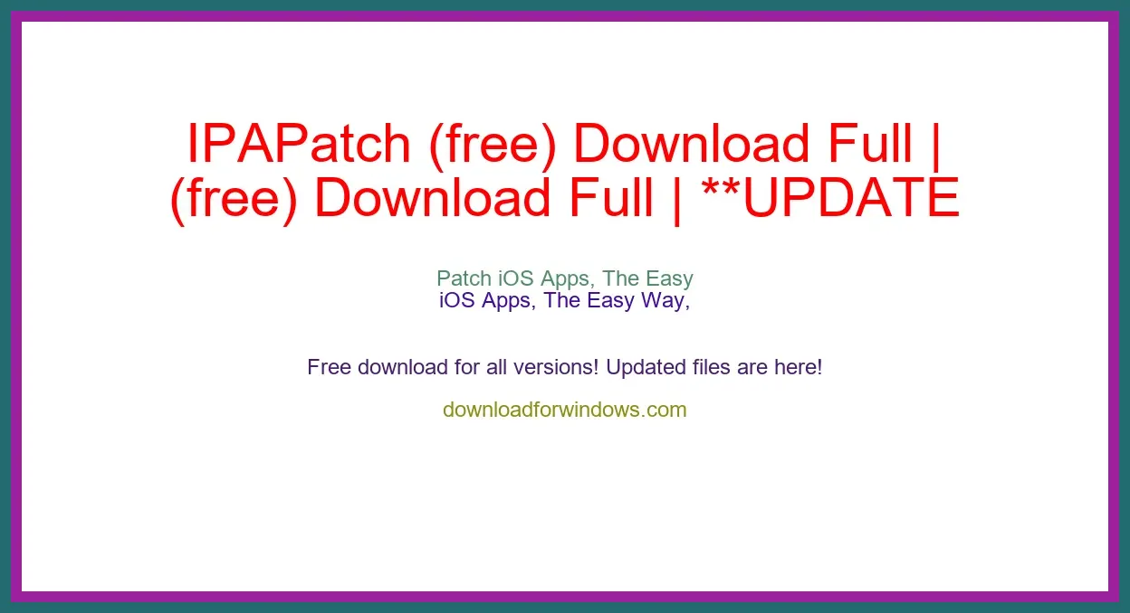 IPAPatch (free) Download Full | **UPDATE