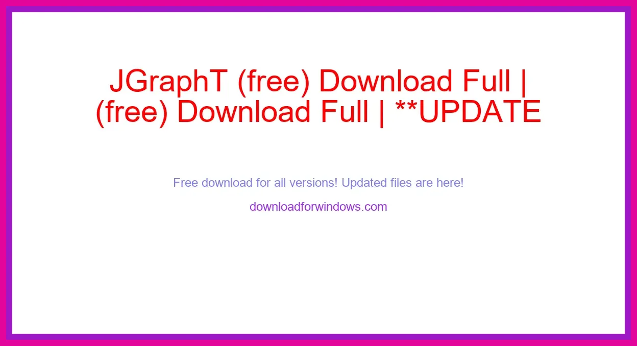 JGraphT (free) Download Full | **UPDATE