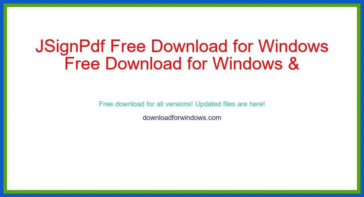 JSignPdf Free Download for Windows & Mac