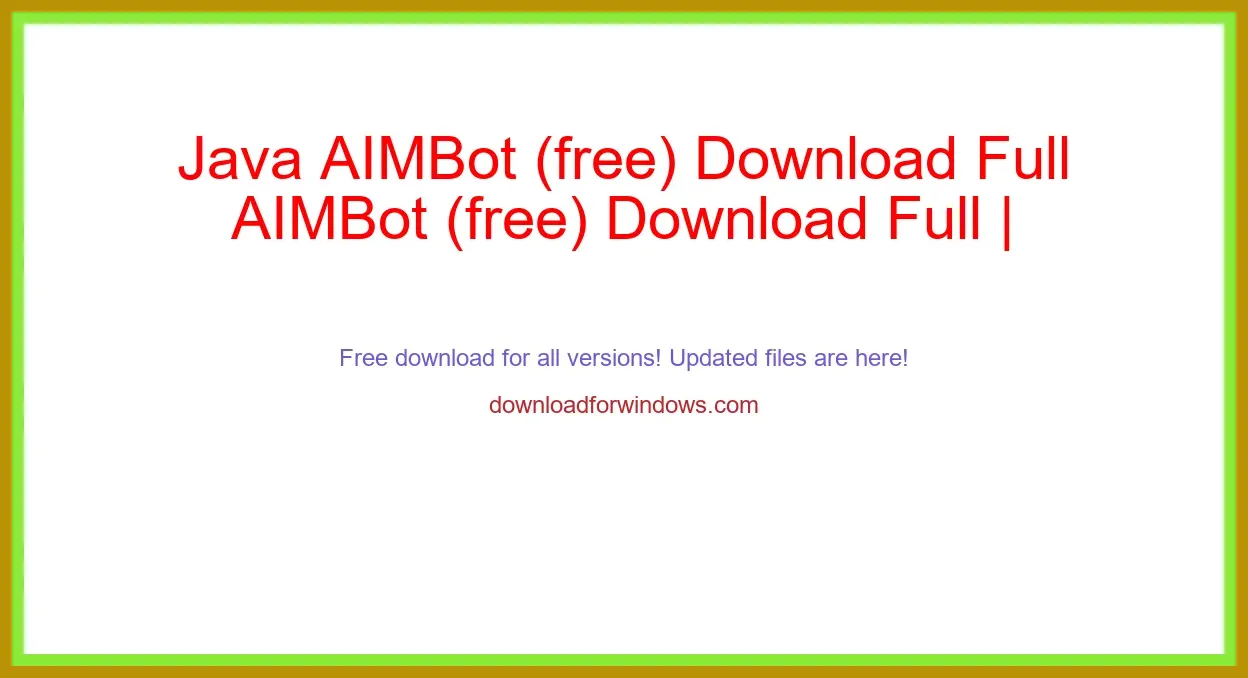 Java AIMBot (free) Download Full | **UPDATE