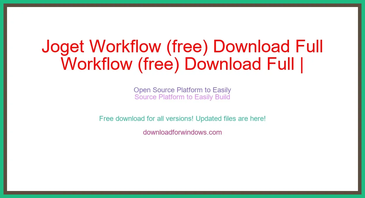 Joget Workflow (free) Download Full | **UPDATE