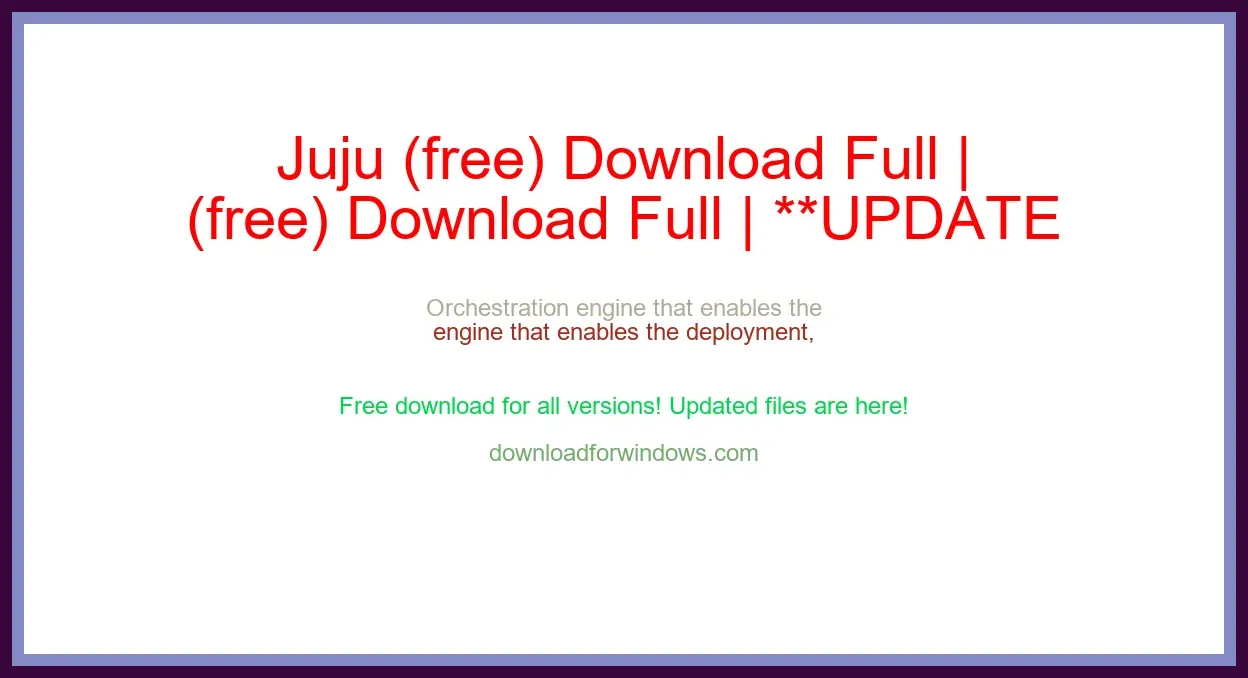 Juju (free) Download Full | **UPDATE