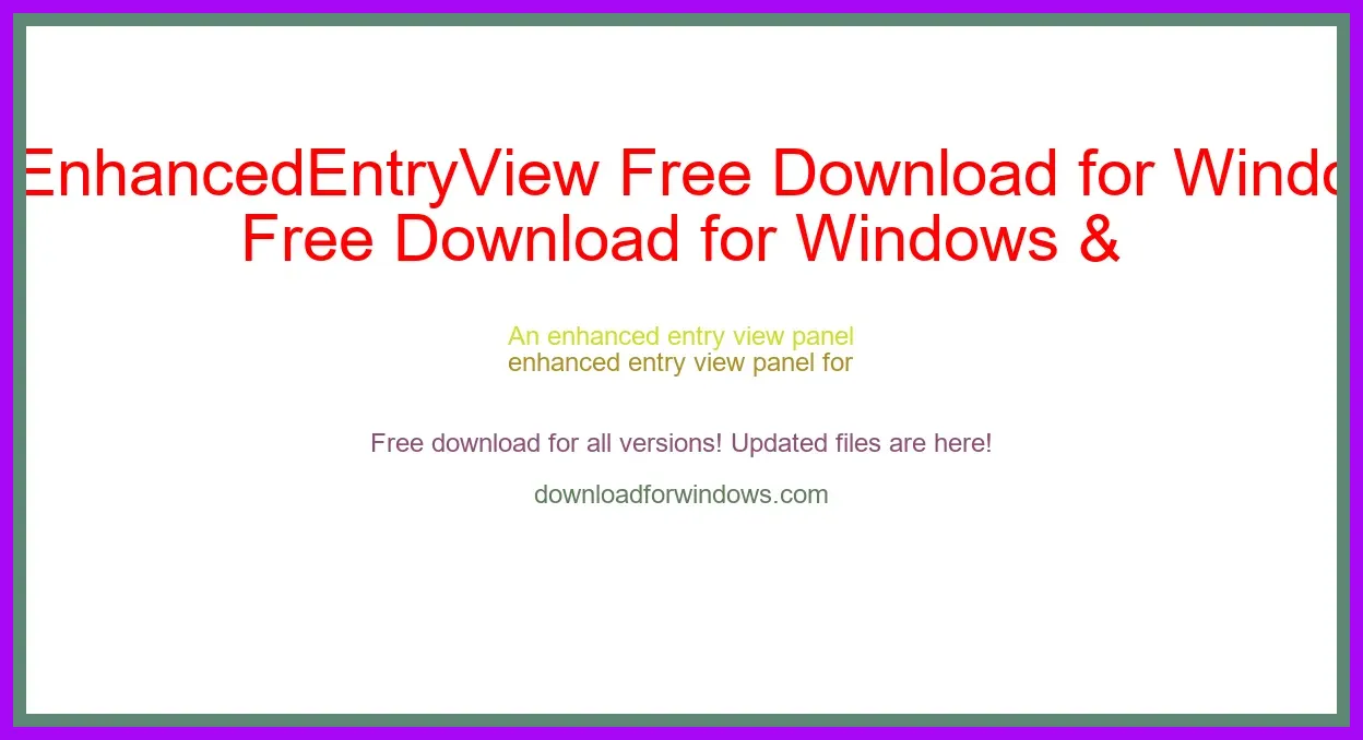 KPEnhancedEntryView Free Download for Windows & Mac
