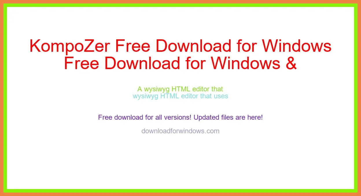 KompoZer Free Download for Windows & Mac