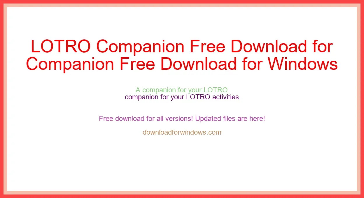 LOTRO Companion Free Download for Windows & Mac