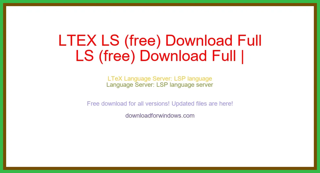 LTEX LS (free) Download Full | **UPDATE