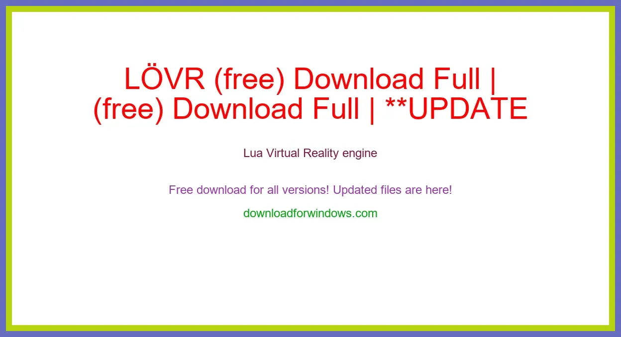 LVR (free) Download Full | **UPDATE
