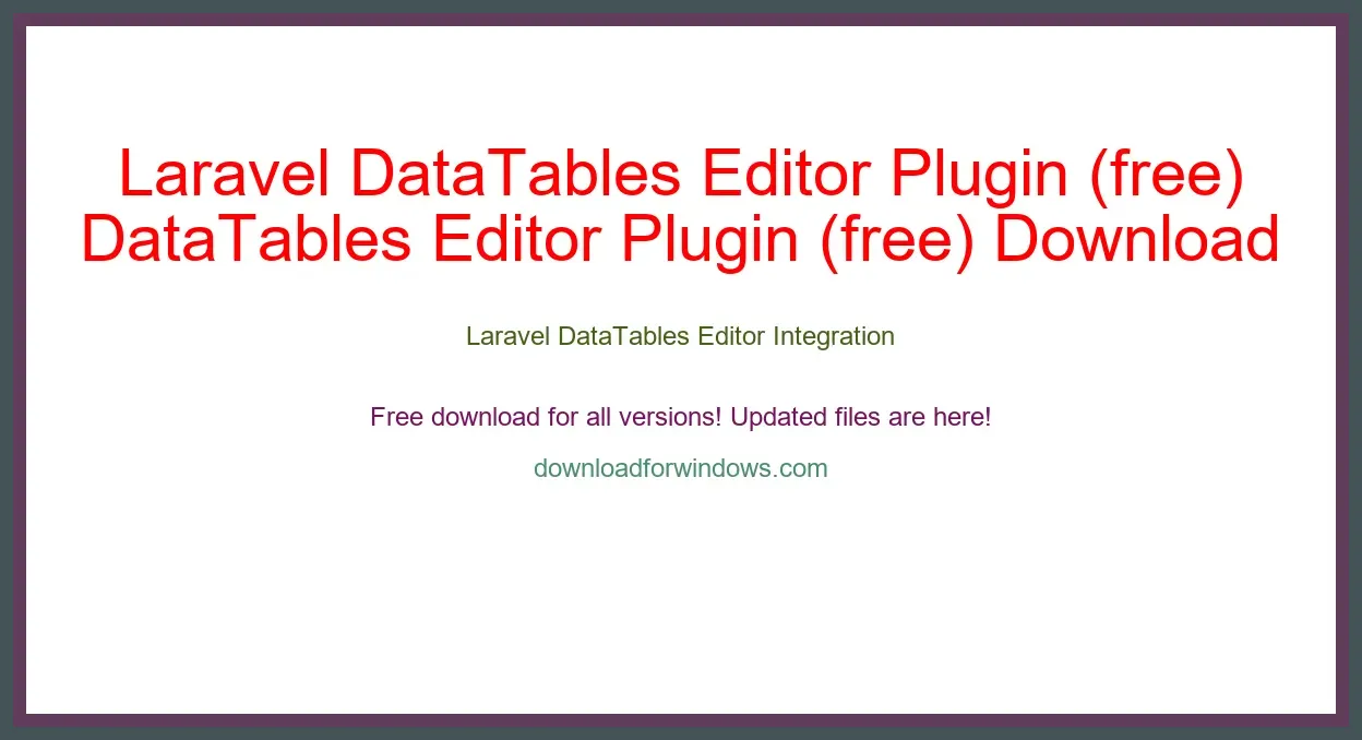 Laravel DataTables Editor Plugin (free) Download Full | **UPDATE
