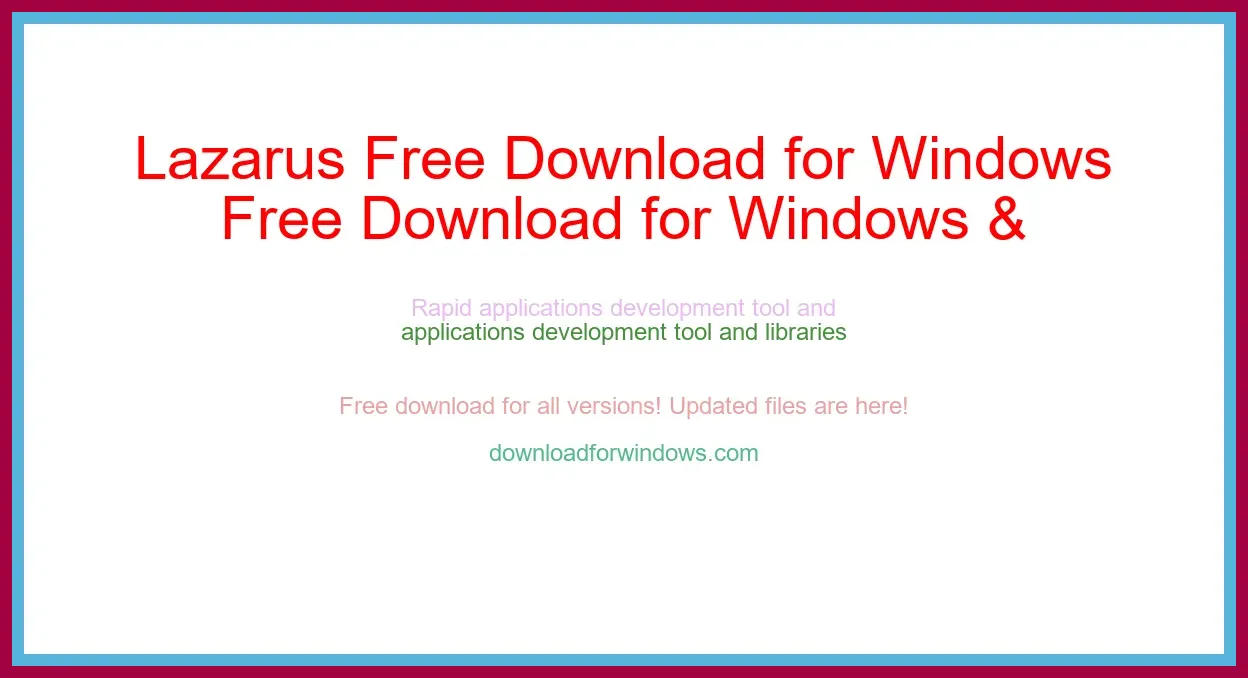 Lazarus Free Download for Windows & Mac