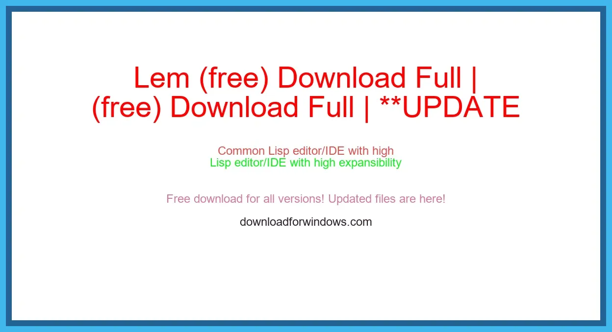 Lem (free) Download Full | **UPDATE