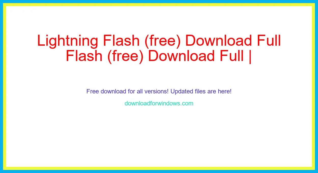 Lightning Flash (free) Download Full | **UPDATE