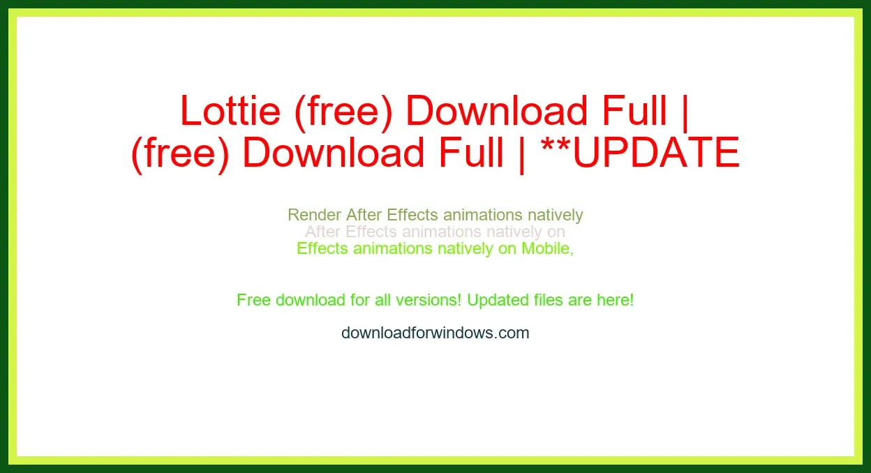 Lottie (free) Download Full | **UPDATE