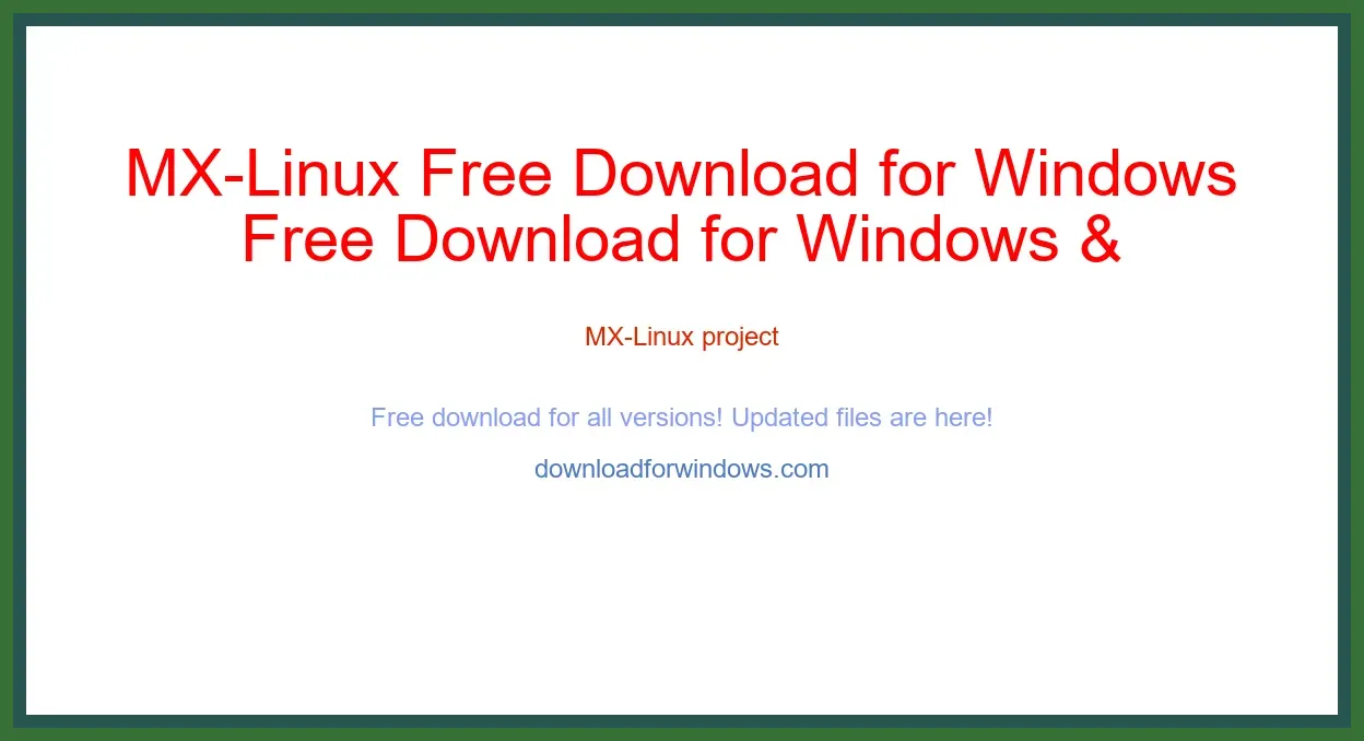 MX-Linux Free Download for Windows & Mac