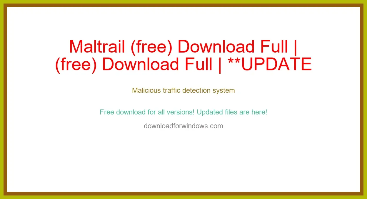 Maltrail (free) Download Full | **UPDATE