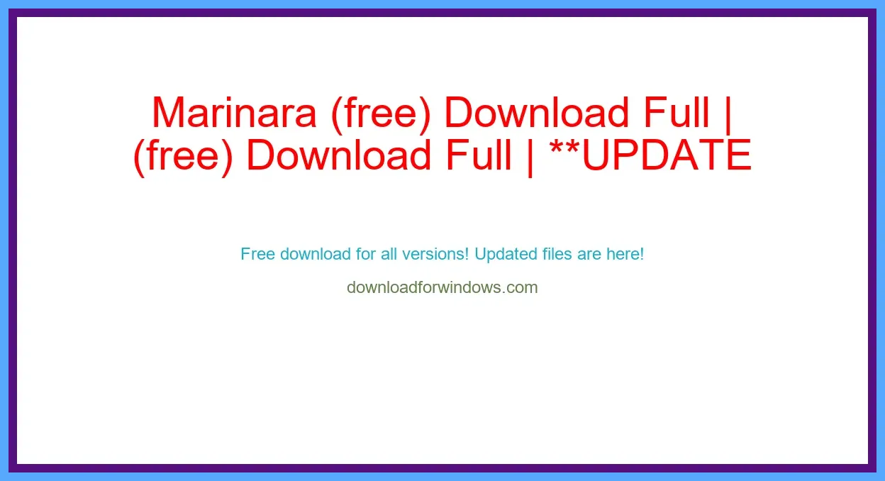 Marinara (free) Download Full | **UPDATE