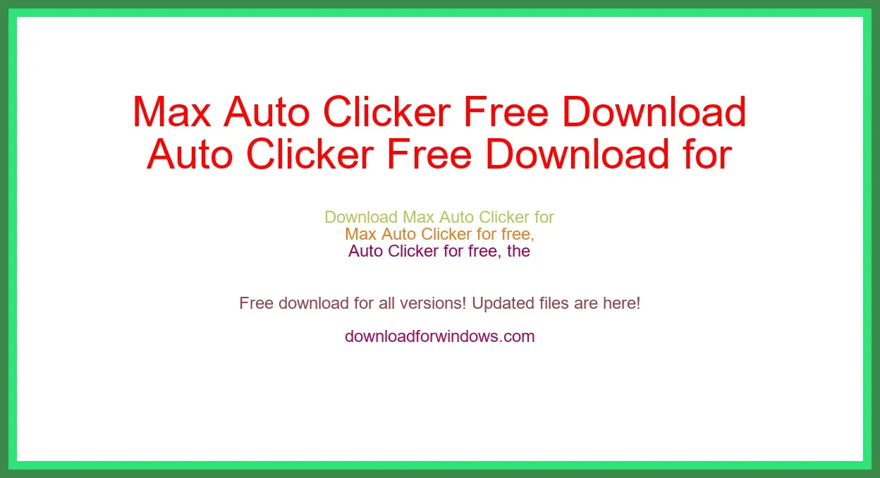 Max Auto Clicker Free Download for Windows & Mac