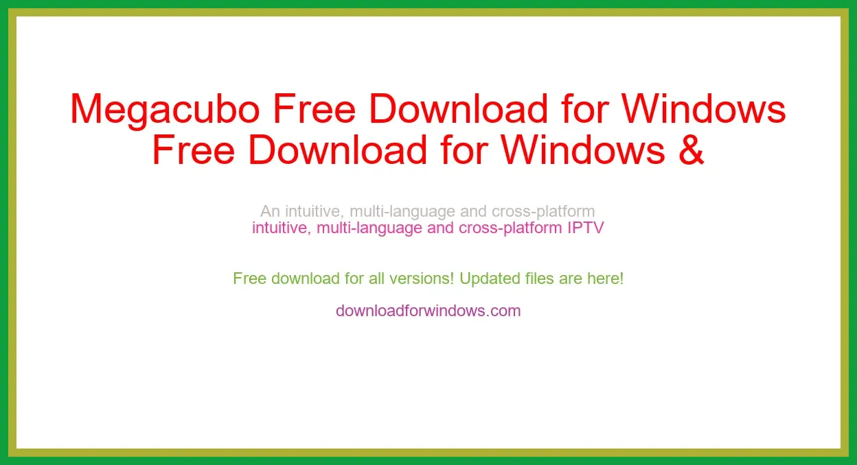 Megacubo Free Download for Windows & Mac