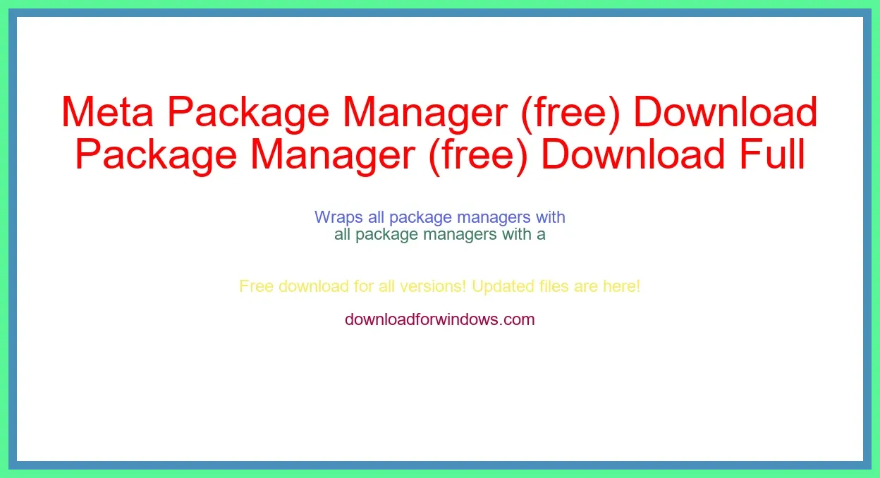 Meta Package Manager (free) Download Full | **UPDATE