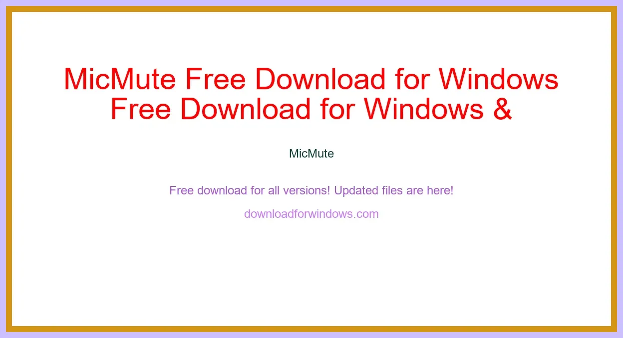 MicMute Free Download for Windows & Mac