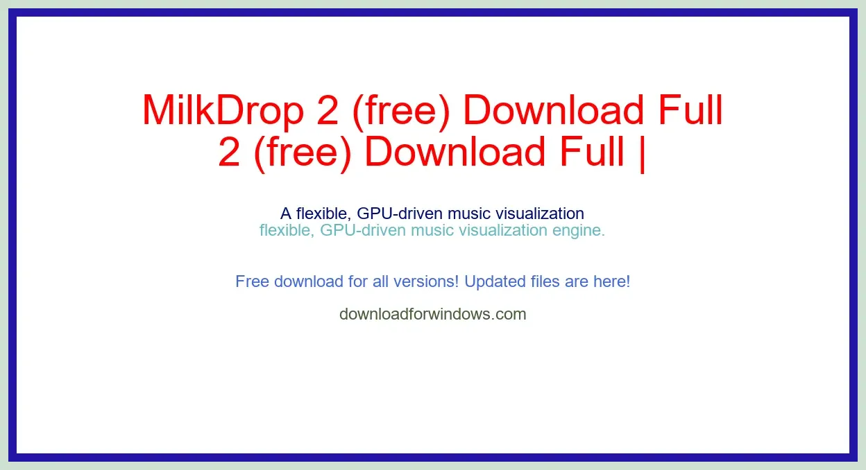 MilkDrop 2 (free) Download Full | **UPDATE