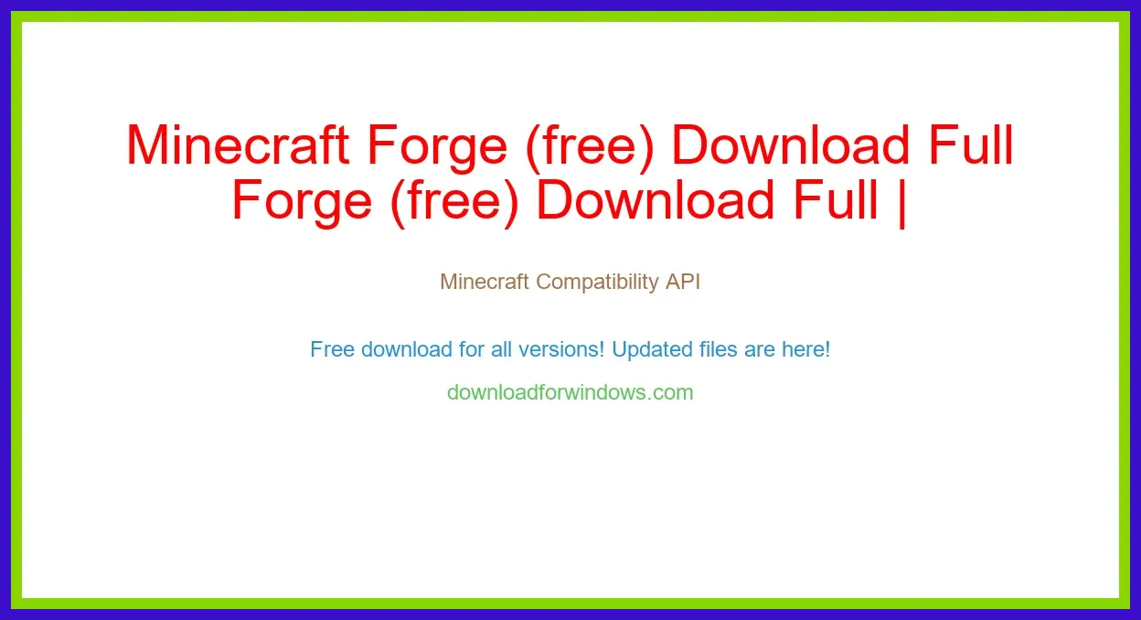 Minecraft Forge (free) Download Full | **UPDATE