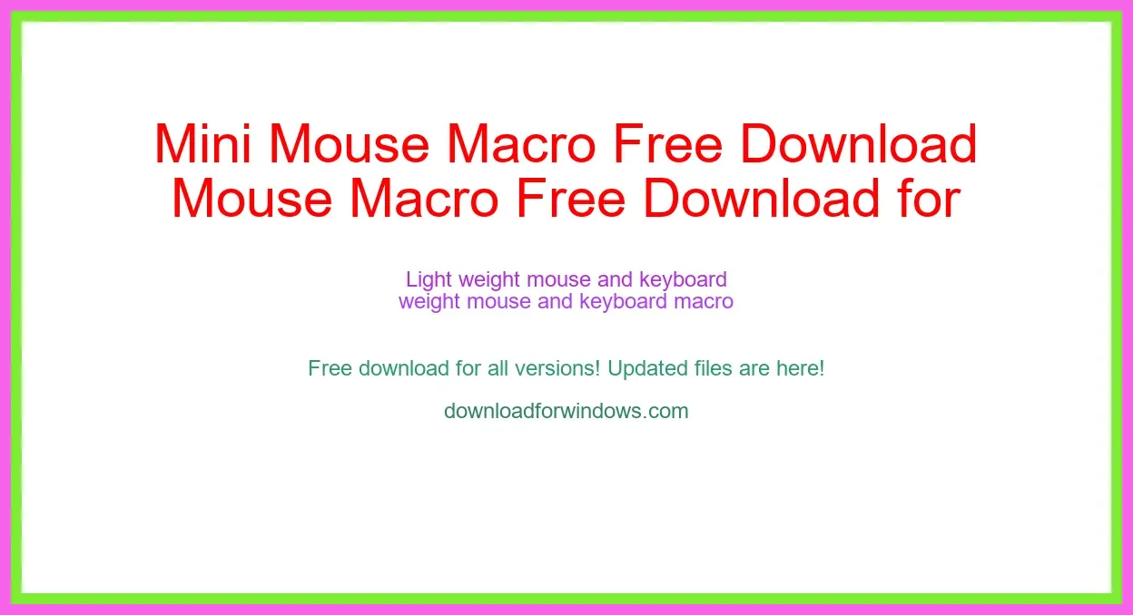 Mini Mouse Macro Free Download for Windows & Mac