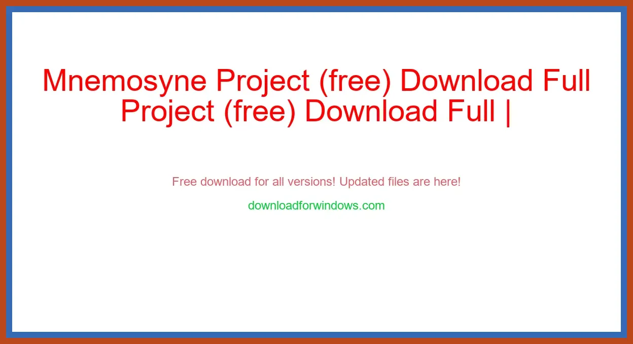 Mnemosyne Project (free) Download Full | **UPDATE