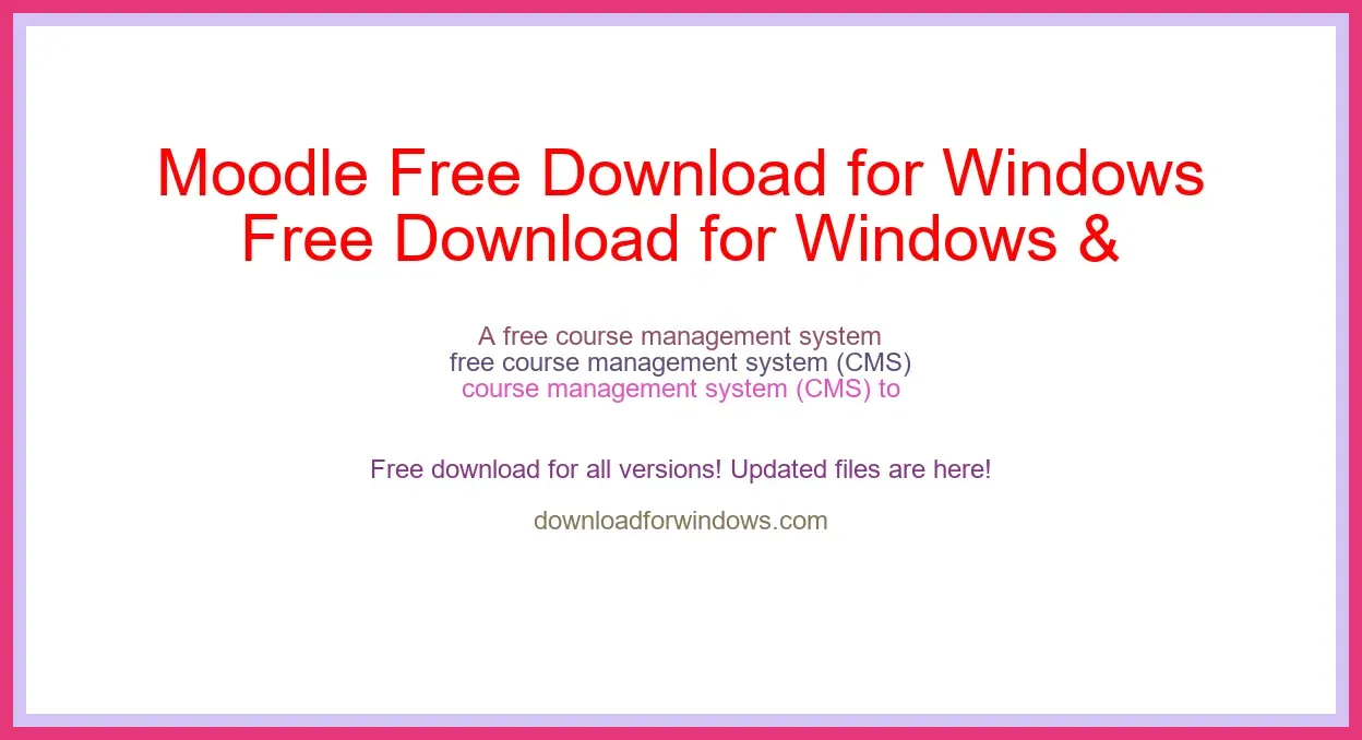 Moodle Free Download for Windows & Mac