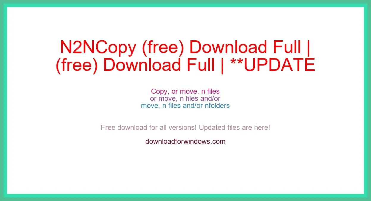 N2NCopy (free) Download Full | **UPDATE
