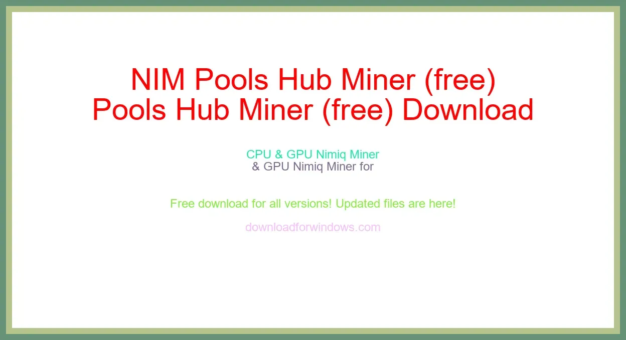 NIM Pools Hub Miner (free) Download Full | **UPDATE