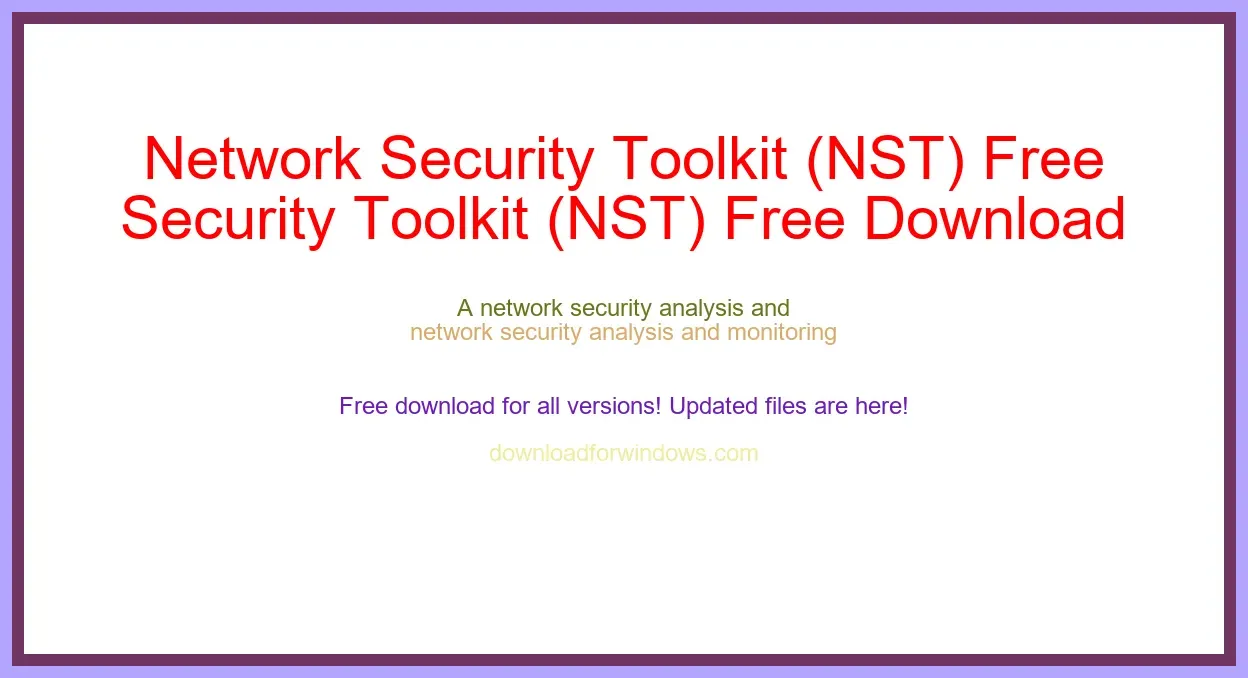 Network Security Toolkit (NST) Free Download for Windows & Mac