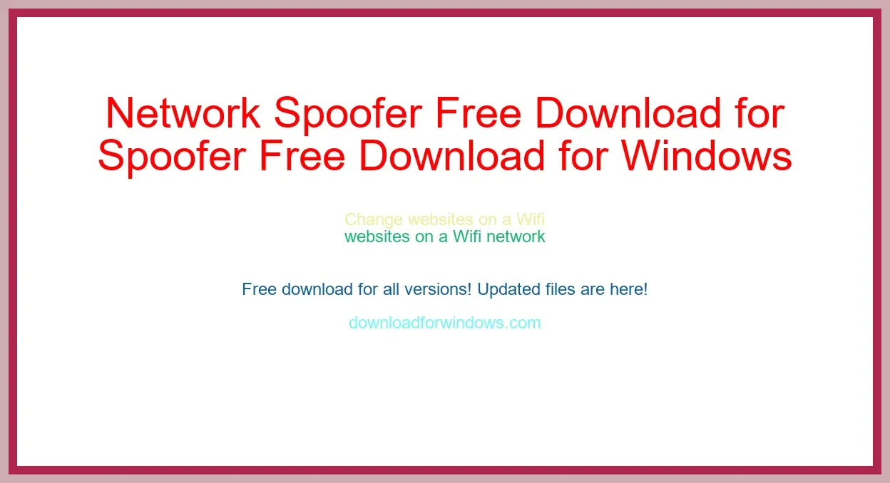 Network Spoofer Free Download for Windows & Mac