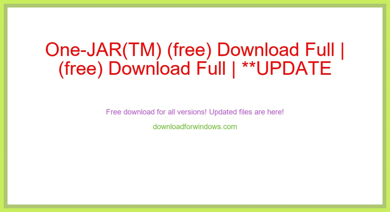 One-JAR(TM) (free) Download Full | **UPDATE