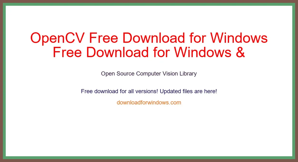 OpenCV Free Download for Windows & Mac