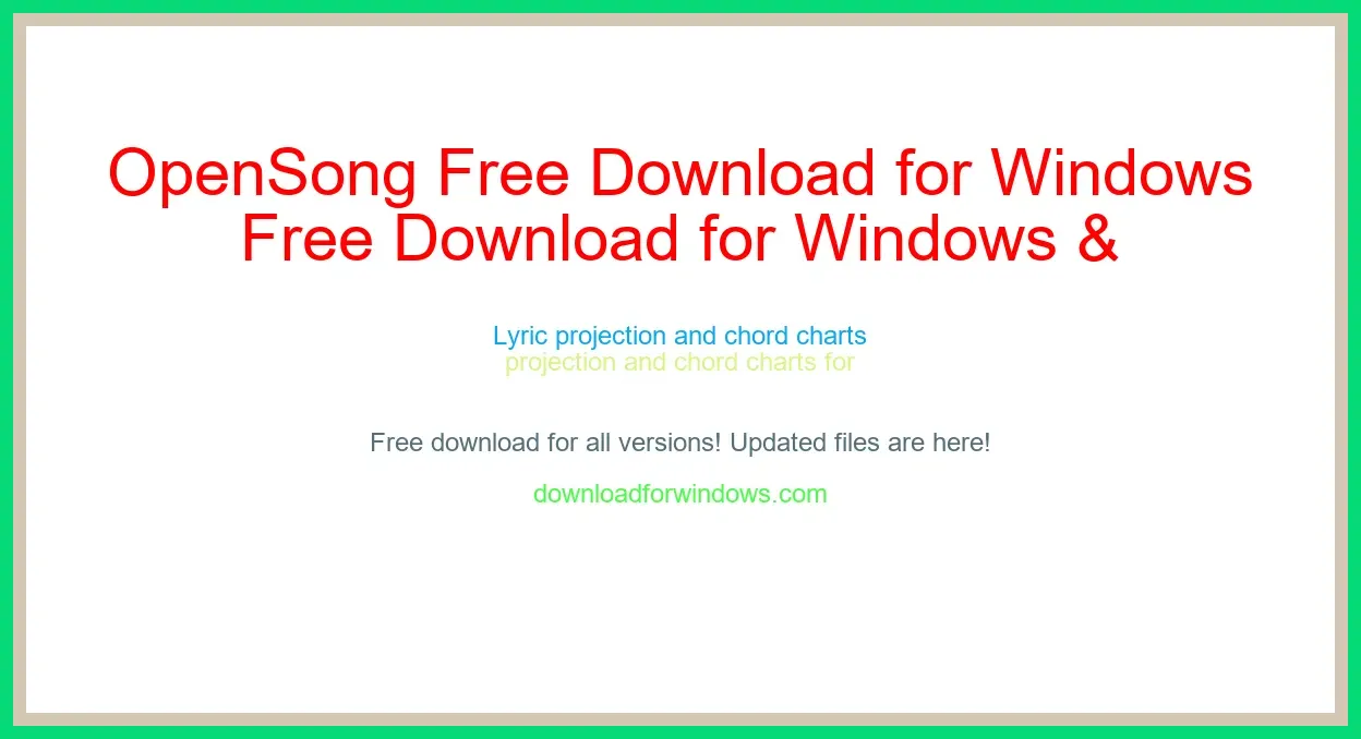 OpenSong Free Download for Windows & Mac