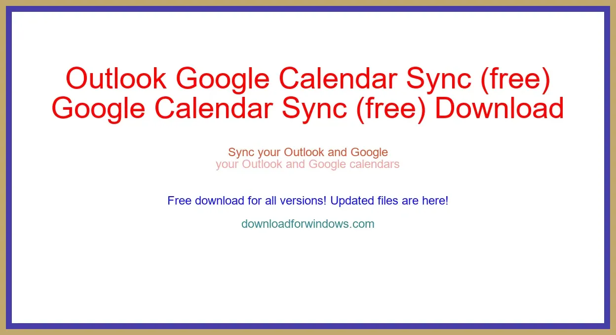 Outlook Google Calendar Sync (free) Download Full | **UPDATE