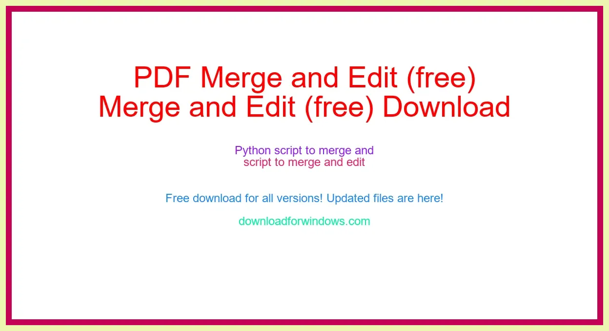 PDF Merge and Edit (free) Download Full | **UPDATE