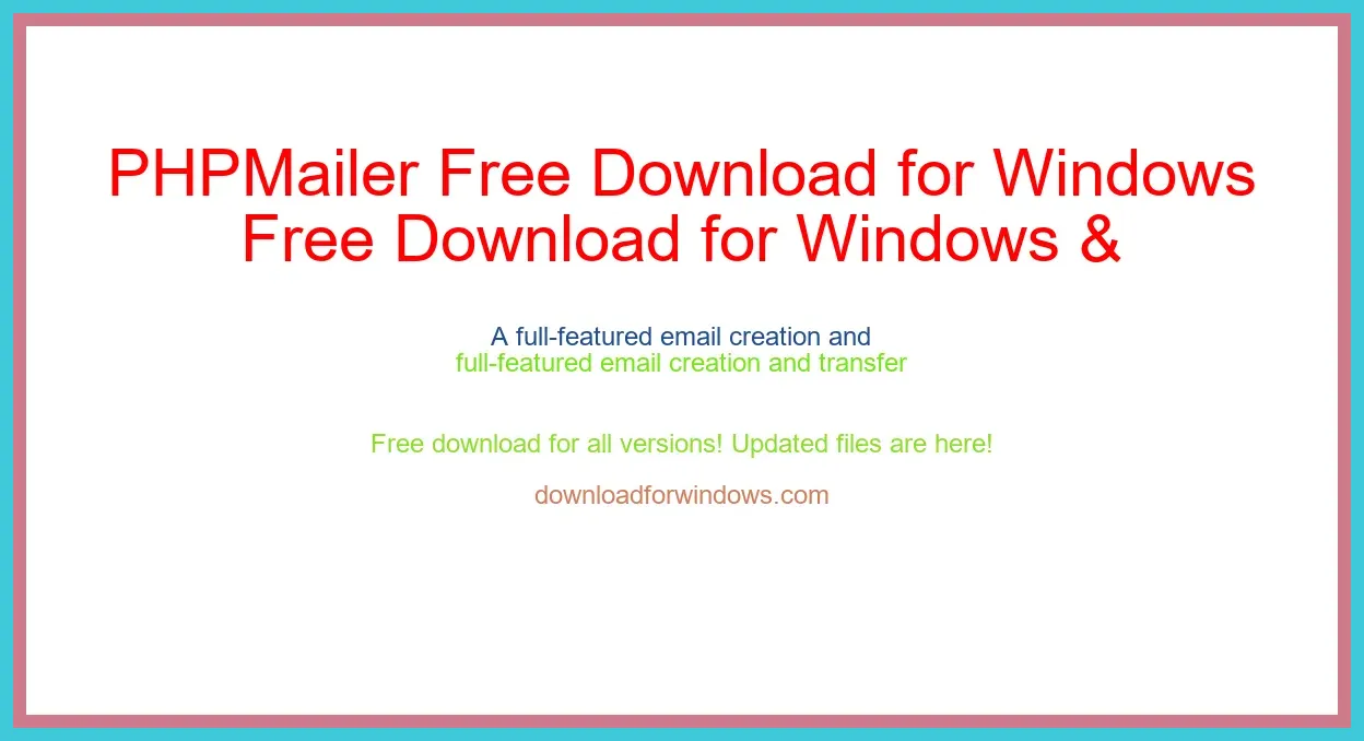 PHPMailer Free Download for Windows & Mac