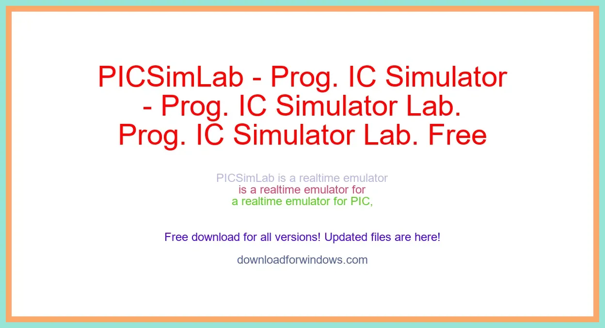 PICSimLab - Prog. IC Simulator Lab. Free Download for Windows & Mac