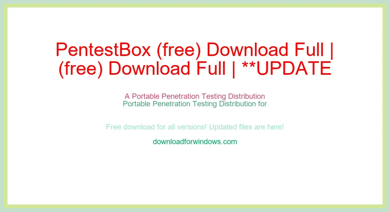 PentestBox (free) Download Full | **UPDATE