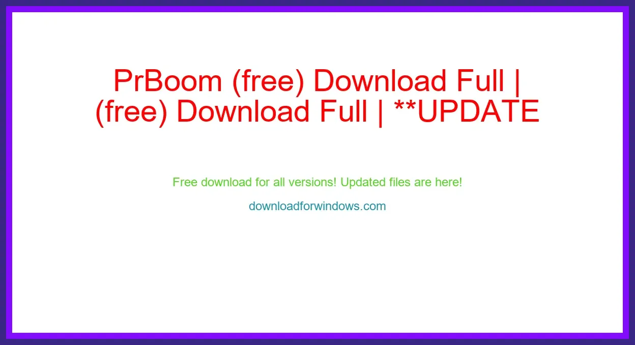 PrBoom (free) Download Full | **UPDATE