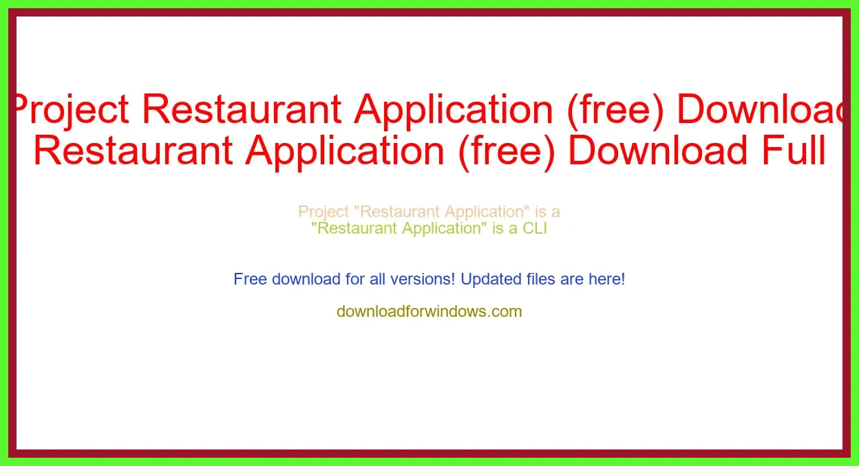 Project Restaurant Application (free) Download Full | **UPDATE