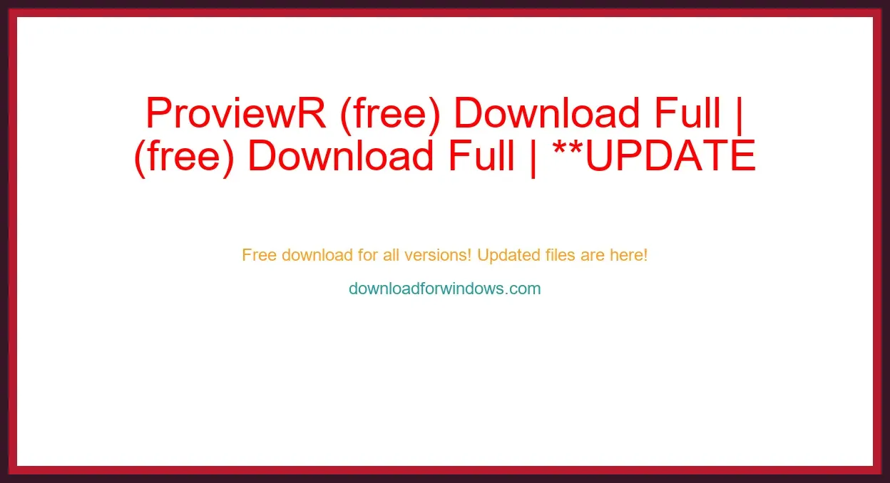 ProviewR (free) Download Full | **UPDATE