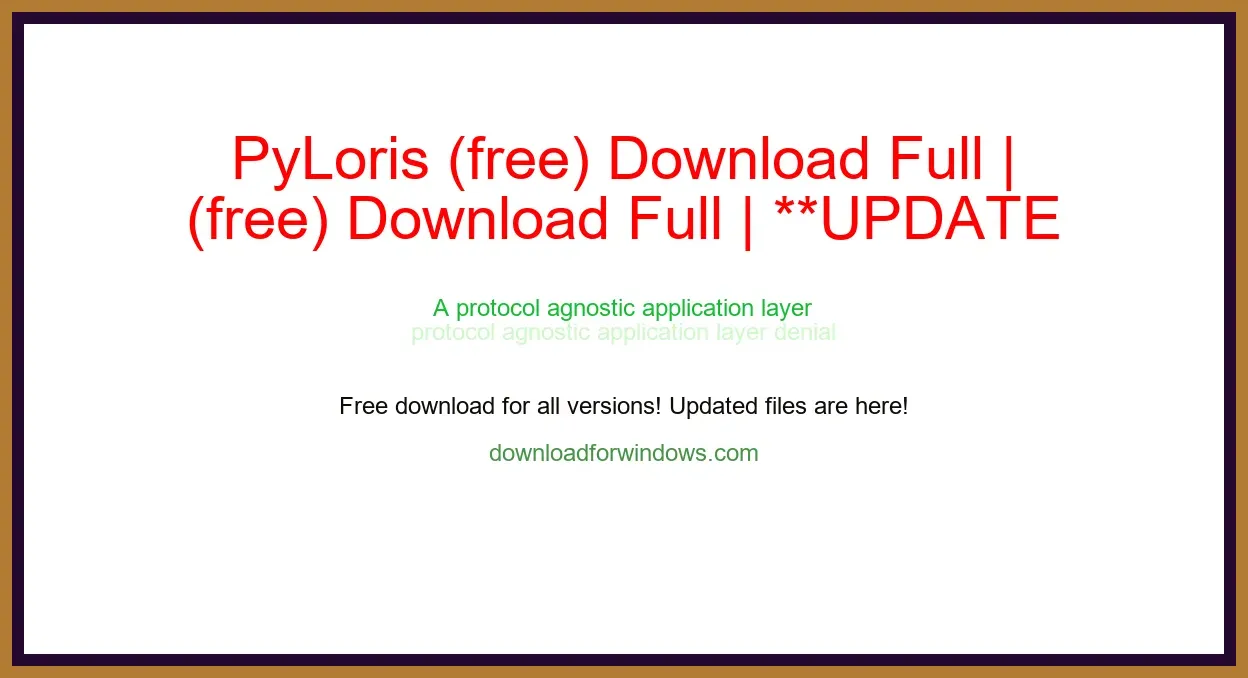 PyLoris (free) Download Full | **UPDATE